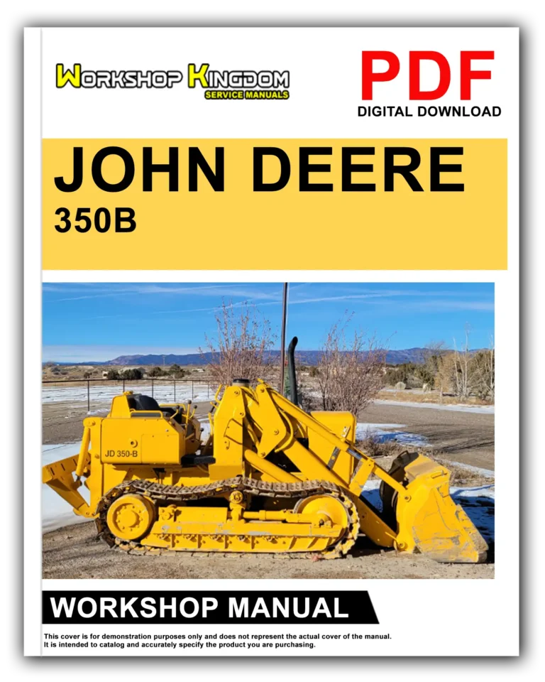 JOHN DEERE 350B Workshop Repair Service Manual – English – PDF Download