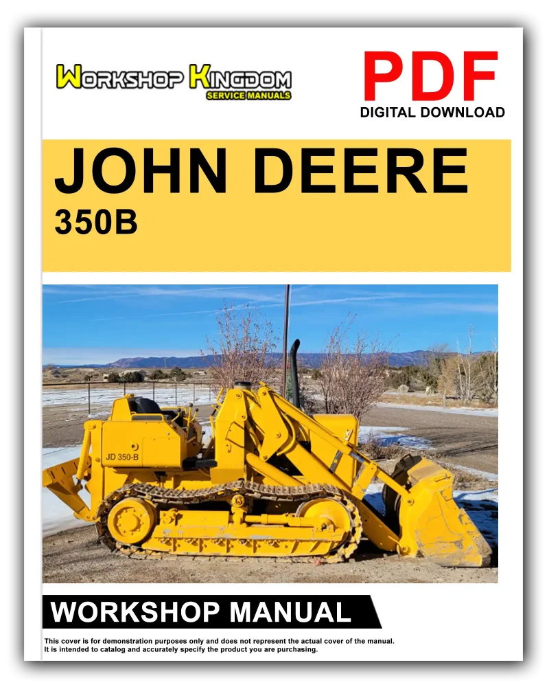 JOHN DEERE 350B Workshop Manual