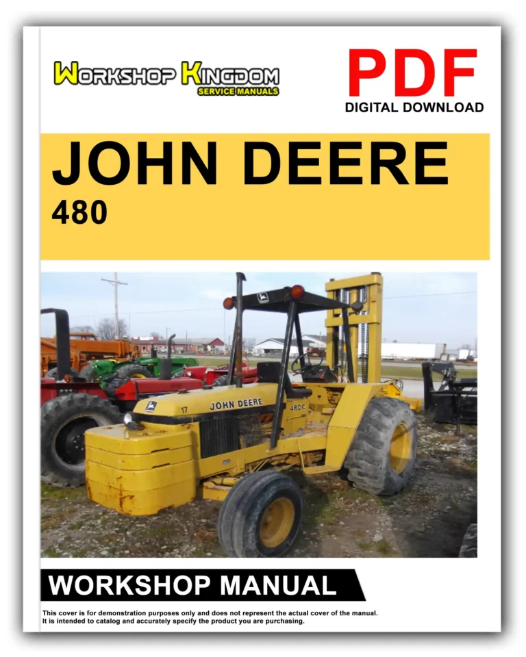 JOHN DEERE 480 FORKLIFT Workshop Repair Service Manual – English – PDF Download