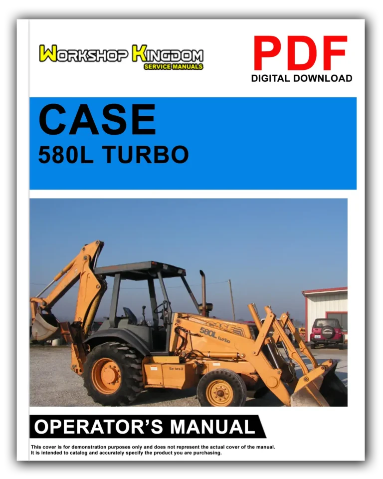 CASE 580L / 580L TURBO / 580 SUPER L / 590 SUPER L Series 2 Operator’s Manual – English – PDF Download