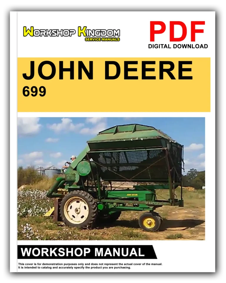 JOHN DEERE 699 COTTON PICKER Workshop Repair Service Manual – English – PDF Download