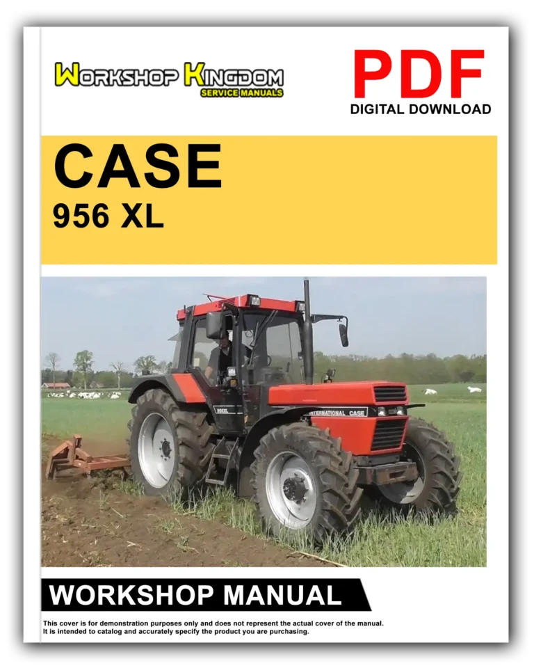 CASE 956XL 1056XL Workshop Repair Service Manual – English – PDF Download