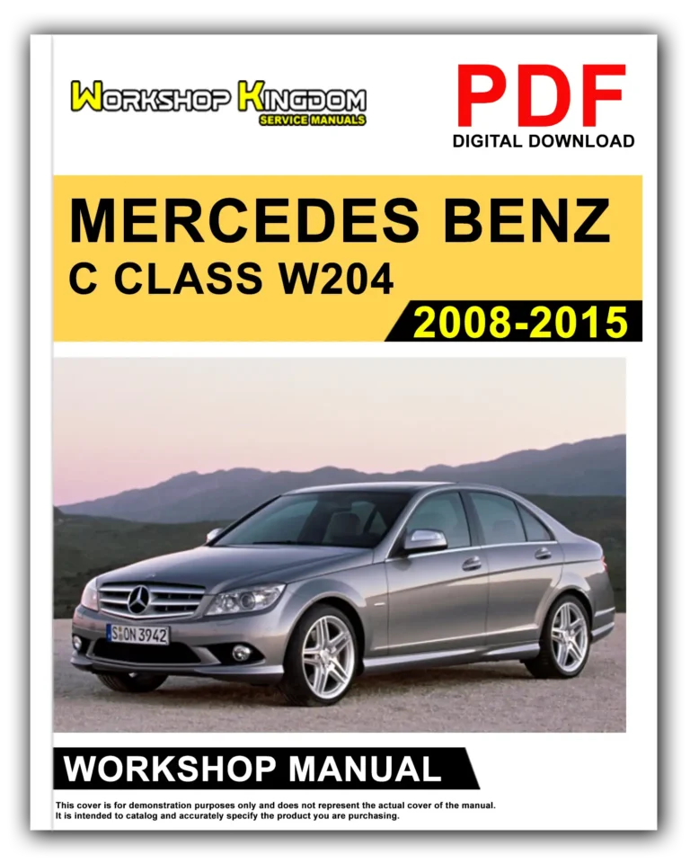 MERCEDES BENZ C CLASS W204 (2008-2015) Workshop Repair Service Manual – English – PDF Download