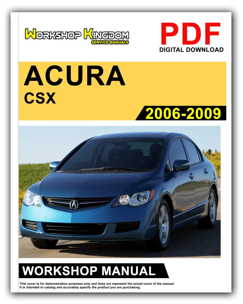ACURA CSX Workshop Manual