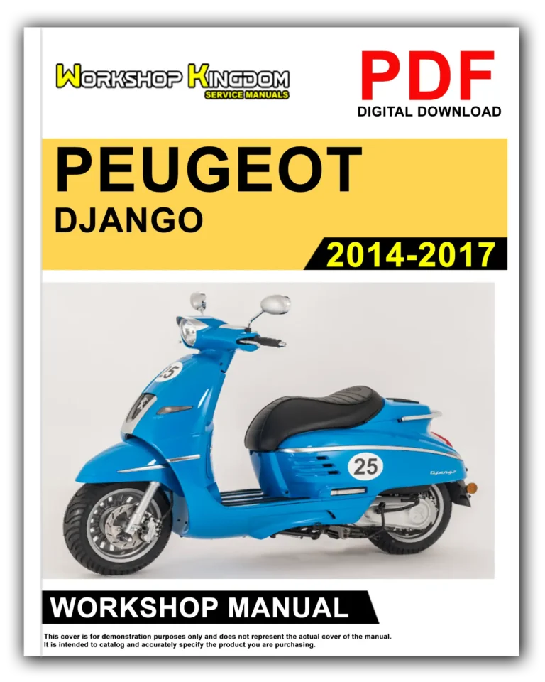 PEUGEOT DJANGO (2014-2017) Workshop Repair Service Manual – English – PDF Download