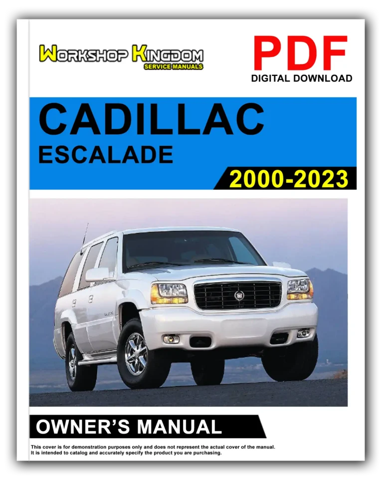 CADILLAC ESCALADE (2000-2023) Owner’s Manual – English – PDF Download