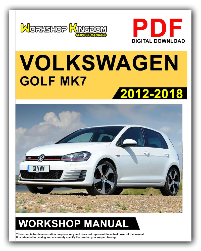 VOLKSWAGEN GOLF MK7 Workshop Manual