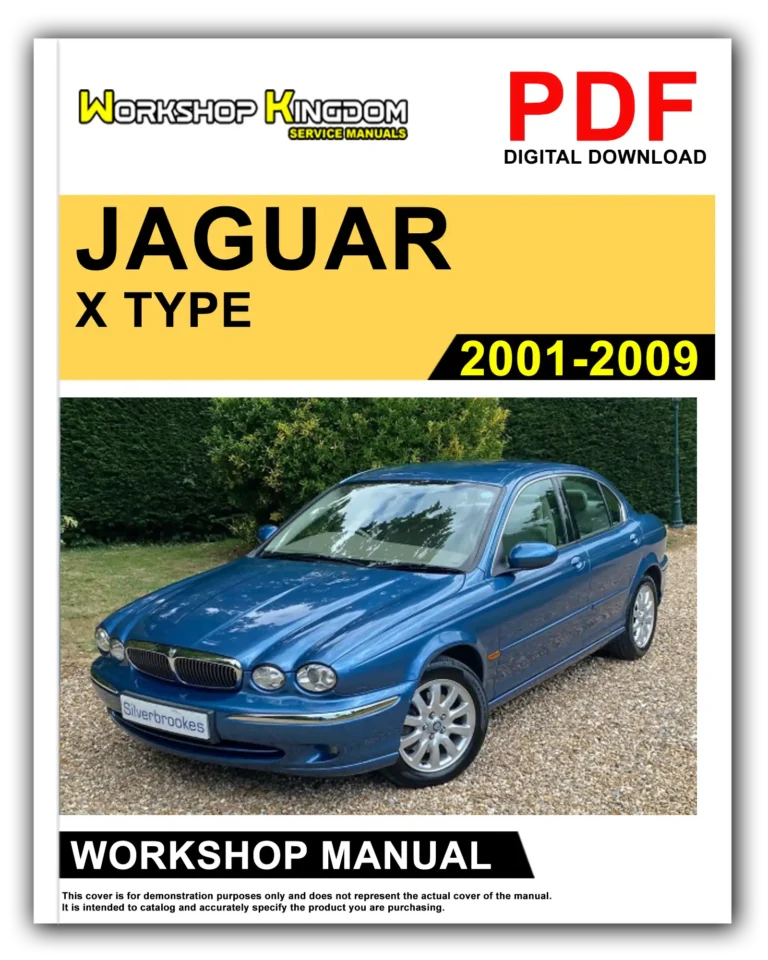 JAGUAR X TYPE (2001-2009) Workshop Repair Service Manual – English – PDF Download