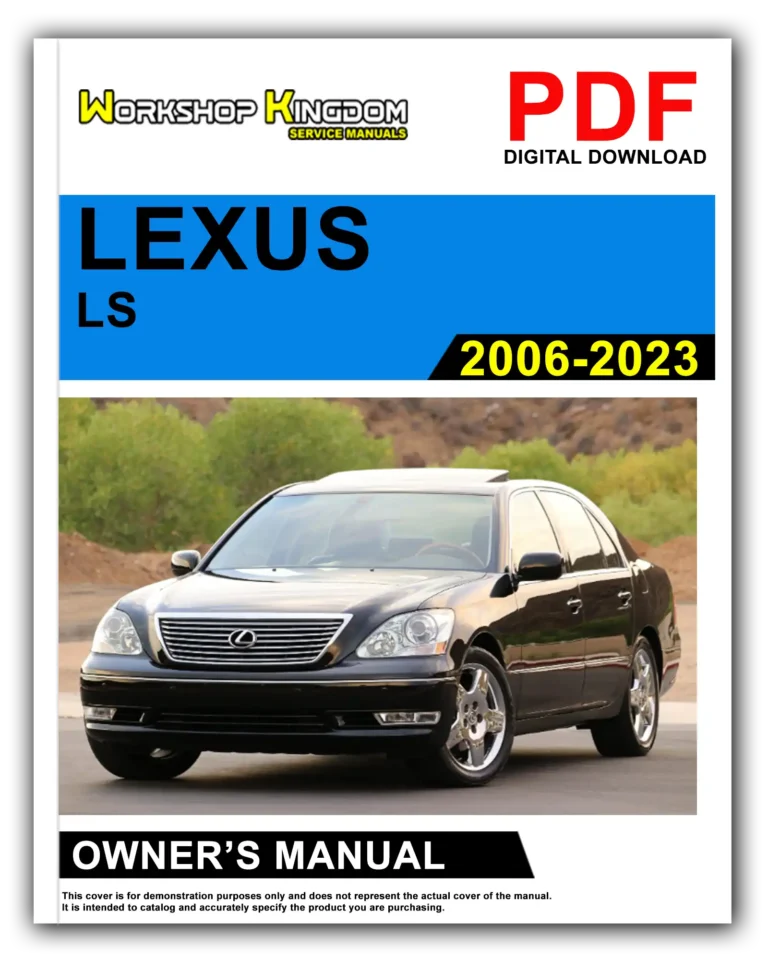LEXUS LS (2006-2023) Owner’s Manual – English – PDF Download