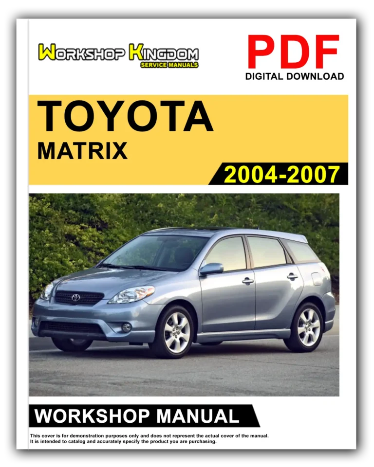 TOYOTA MATRIX (2004-2007) Workshop Repair Service Manual – English – PDF Download