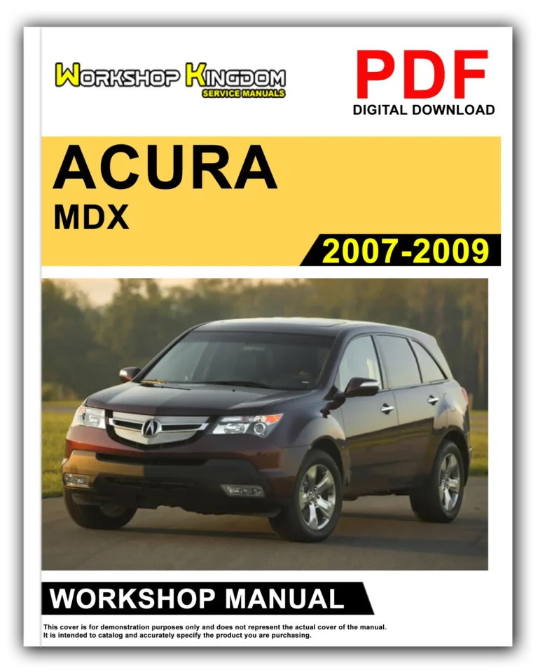 ACURA MDX (2007-2009) Workshop Repair Service Manual – English – PDF Download