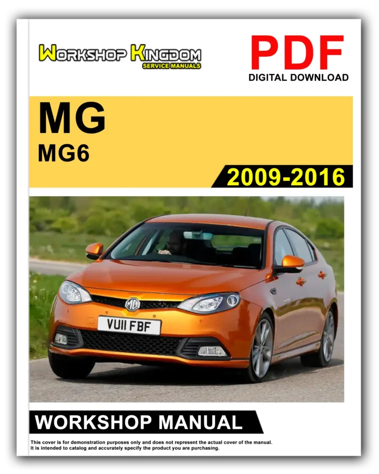 MG MG6 (2009-2016) Workshop Repair Service Manual – English – PDF Download