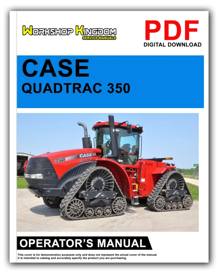CASE 350 400 450 500 550 600 Quadtrac 450 500 550 600 T4 Operator’s Manual – English – PDF Download