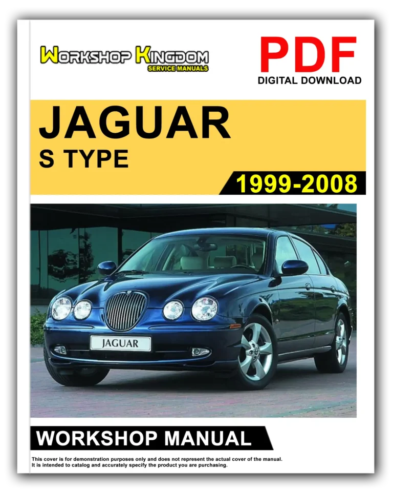 JAGUAR S TYPE (1999-2008) Workshop Repair Service Manual – English – PDF Download