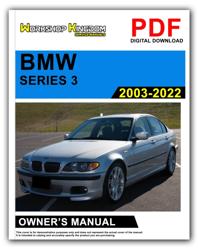 BMW SERIES 3 (2003-2022) Owner’s Manual – English – PDF Download