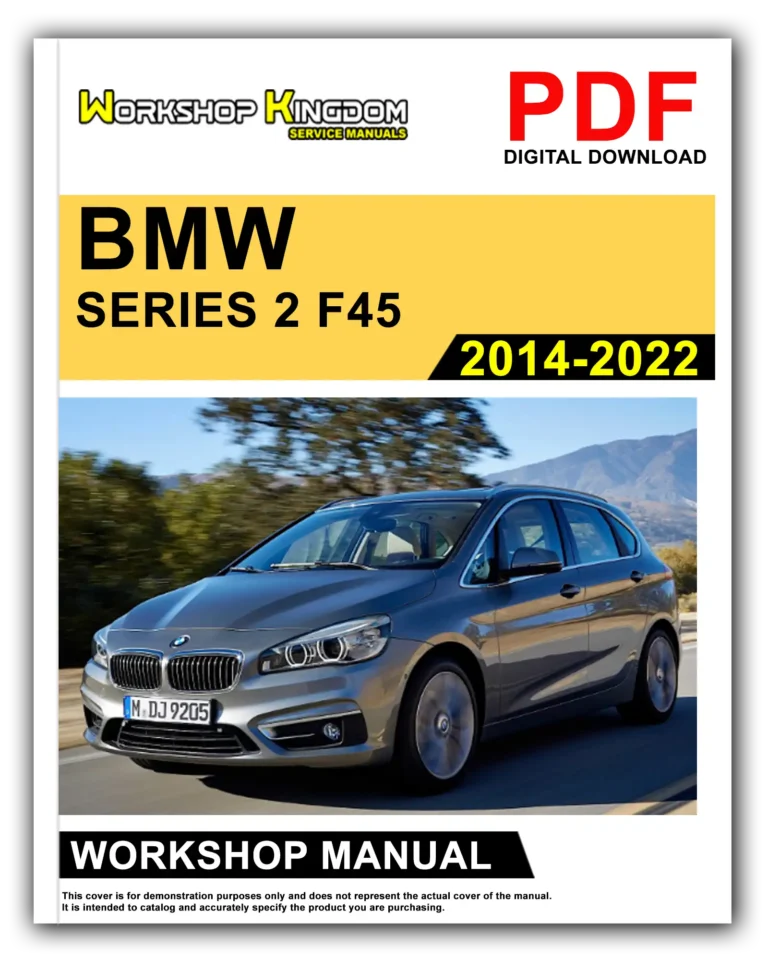 BMW SERIES 2 F45 (2014-2022) Workshop Repair Service Manual – English – PDF Download