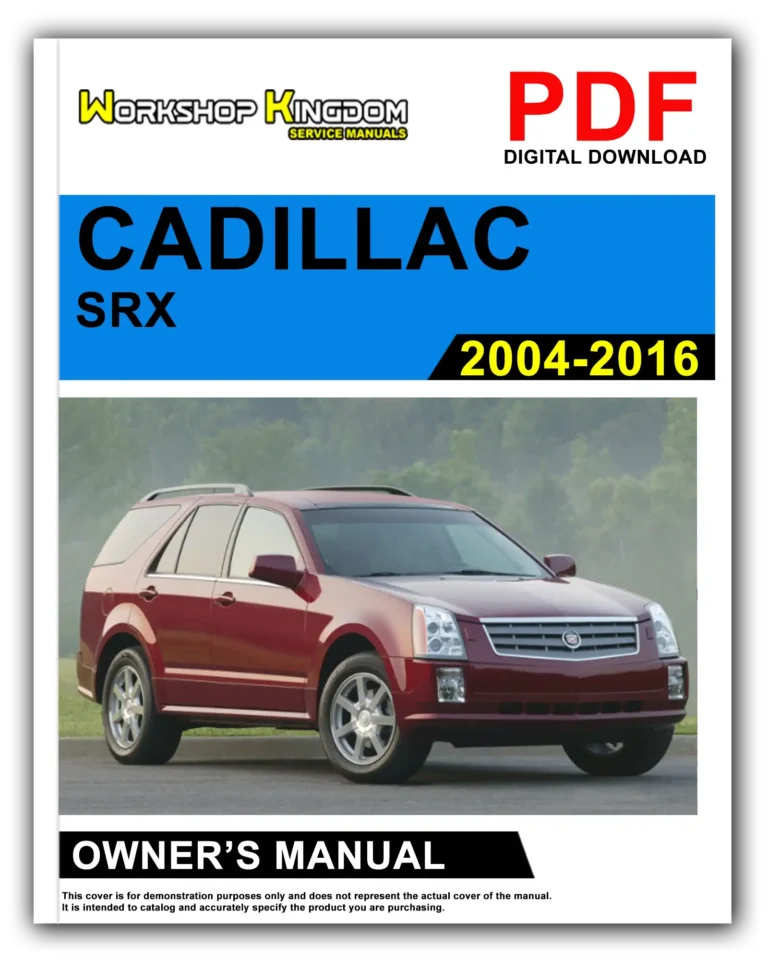 CADILLAC SRX (2004-2016) Owner’s Manual – English – PDF Download