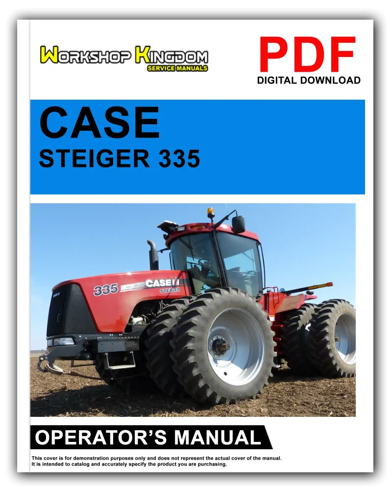 CASE Steiger 335 385 435 485 535 T3 Operator's Manual