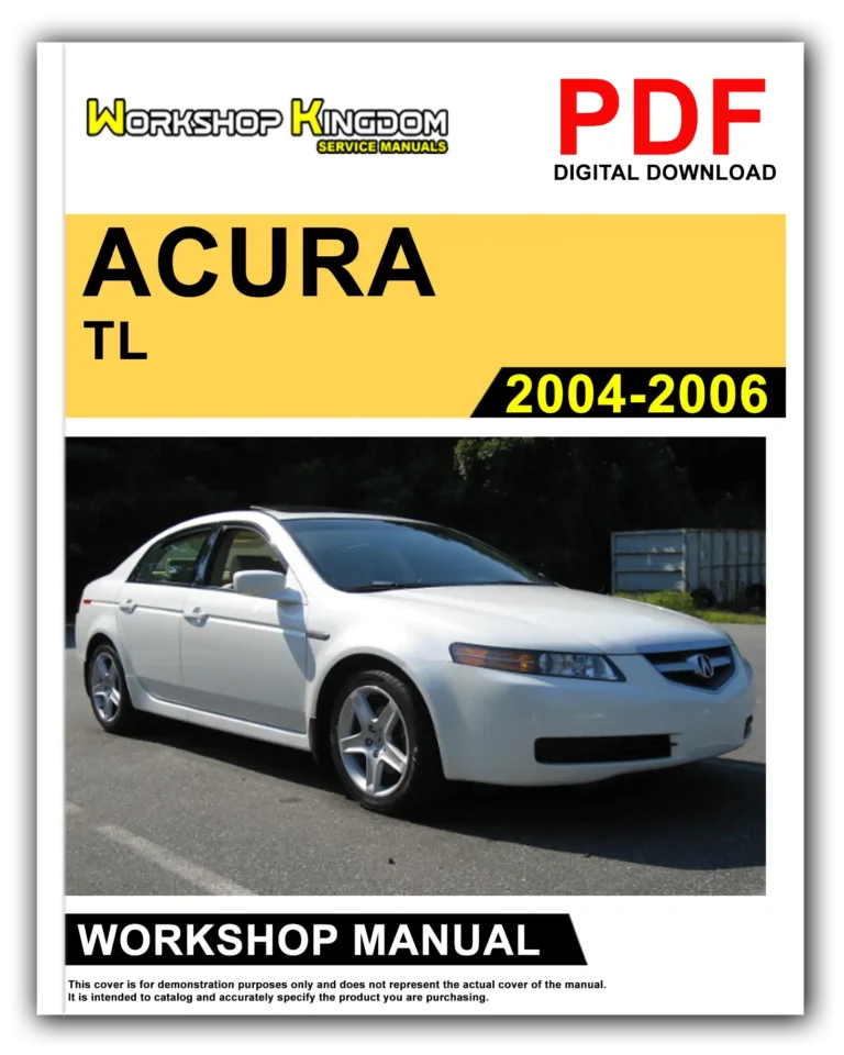 ACURA TL (2004-2006) Workshop Repair Service Manual – English – PDF Download