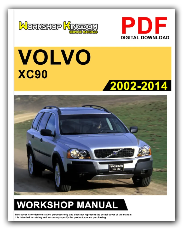 VOLVO XC90 (2002-2014) Workshop Repair Service Manual – English – PDF Download