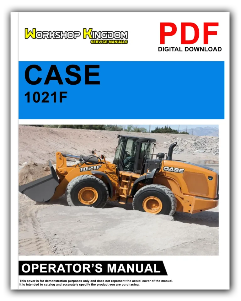 CASE 1021F 1121F Operator’s Manual – English – PDF Download