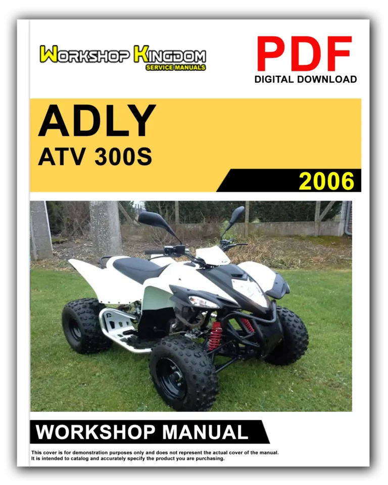 ADLY ATV 300S (2006) Workshop Repair Service Manual – English – PDF Download