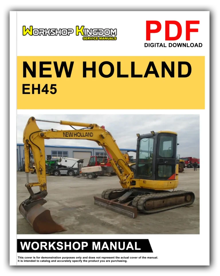 NEW HOLLAND EH45 Workshop Repair Service Manual – English – PDF Download