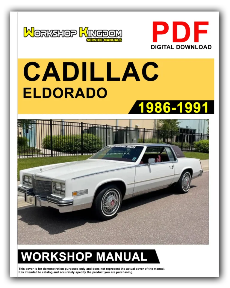 CADILLAC ELDORADO (1986-1991) Workshop Repair Service Manual – English – PDF Download