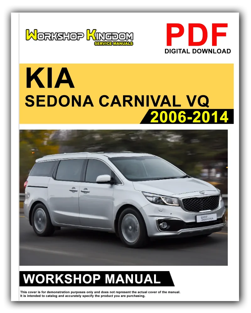KIA SEDONA CARNIVAL VQ Workshop Manual