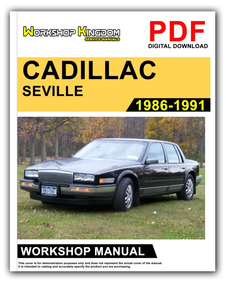 CADILLAC SEVILLE (1986-1991) Workshop Repair Service Manual – English – PDF Download