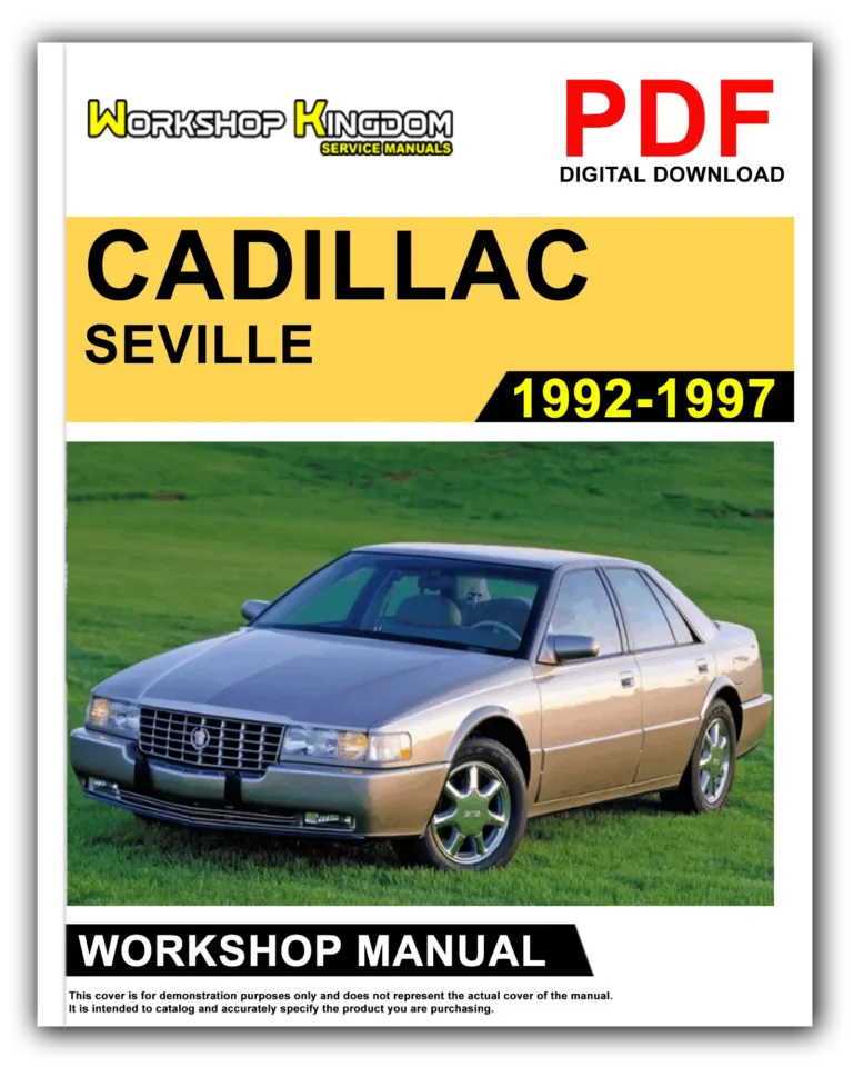 CADILLAC SEVILLE (1992-1997) Workshop Repair Service Manual – English – PDF Download