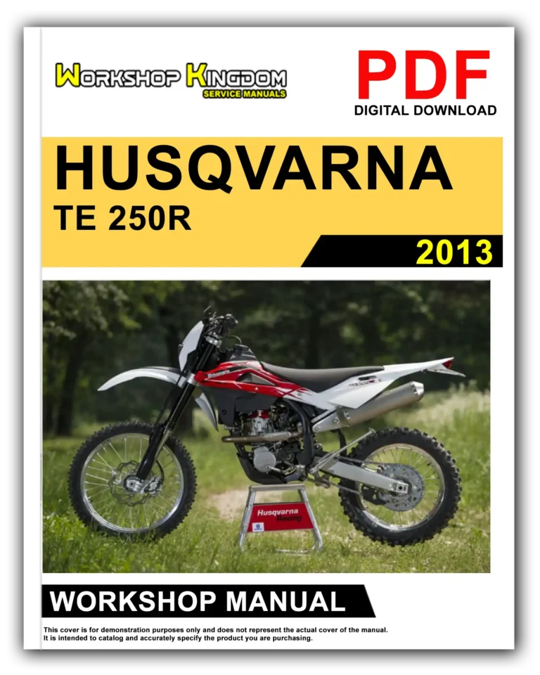HUSQVARNA TE 250R 310R TE 310R I.E TC 250R I.E TXC 250R 310R (2013) Workshop Repair Service Manual – English – PDF Download