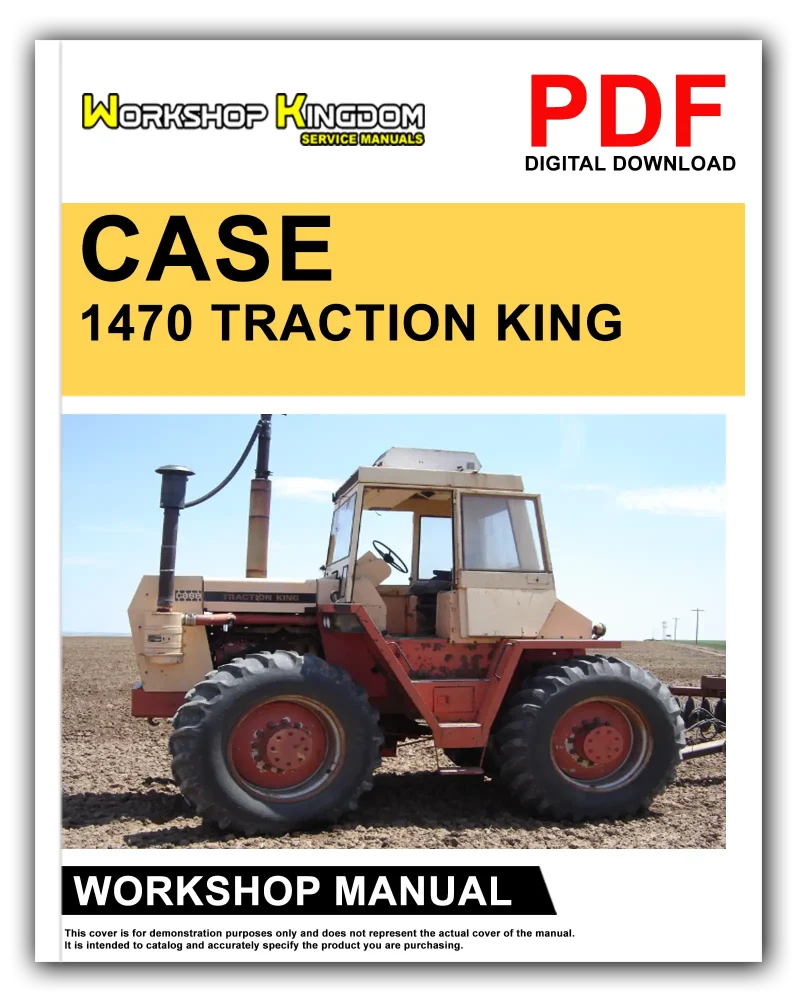 CASE 1470 Workshop Manual