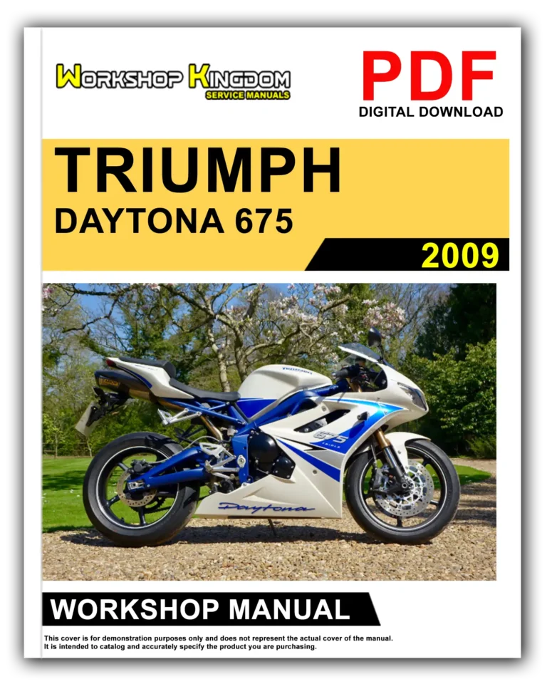 TRIUMPH DAYTONA 675 – STREET TRIPLE – STREET TRIPLE R (2009) Workshop Repair Service Manual – English – PDF Download