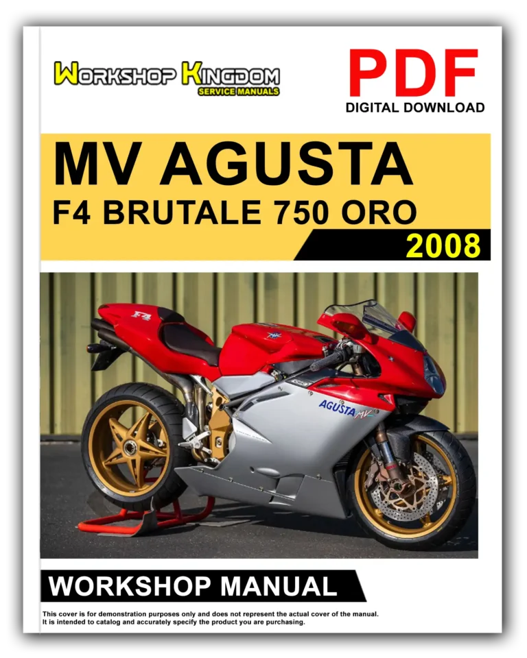 MV AGUSTA F4 BRUTALE 750 ORO 750 S 910 S 910 R 989 R 1078 RR (2008) Workshop Repair Service Manual – English – PDF Download