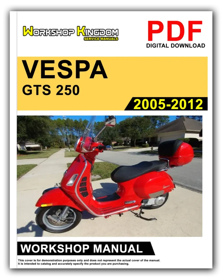 VESPA GTS 250 (2005-2012) Workshop Repair Service Manual – English – PDF Download