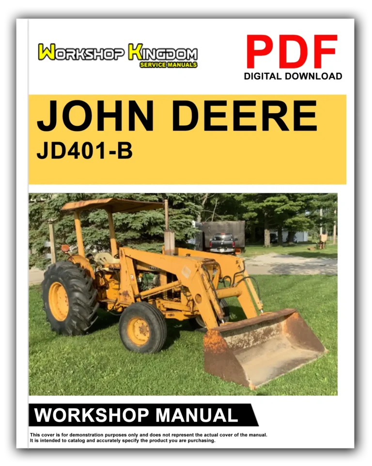 JOHN DEERE JD401-B Workshop Repair Service Manual – English – PDF Download