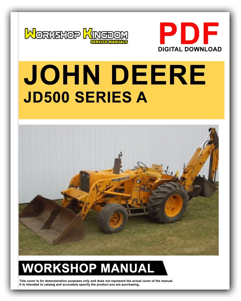 JOHN DEERE JD500 Series A Workshop Manual