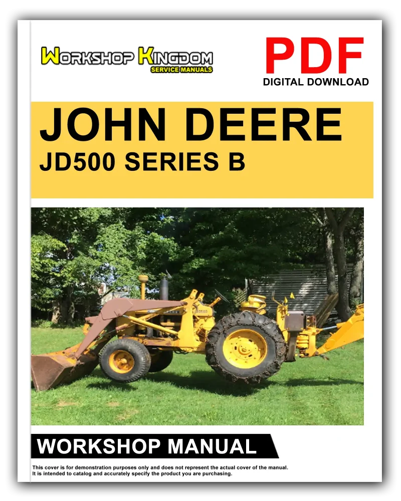 JOHN DEERE JD500 Series-B Workshop Manual
