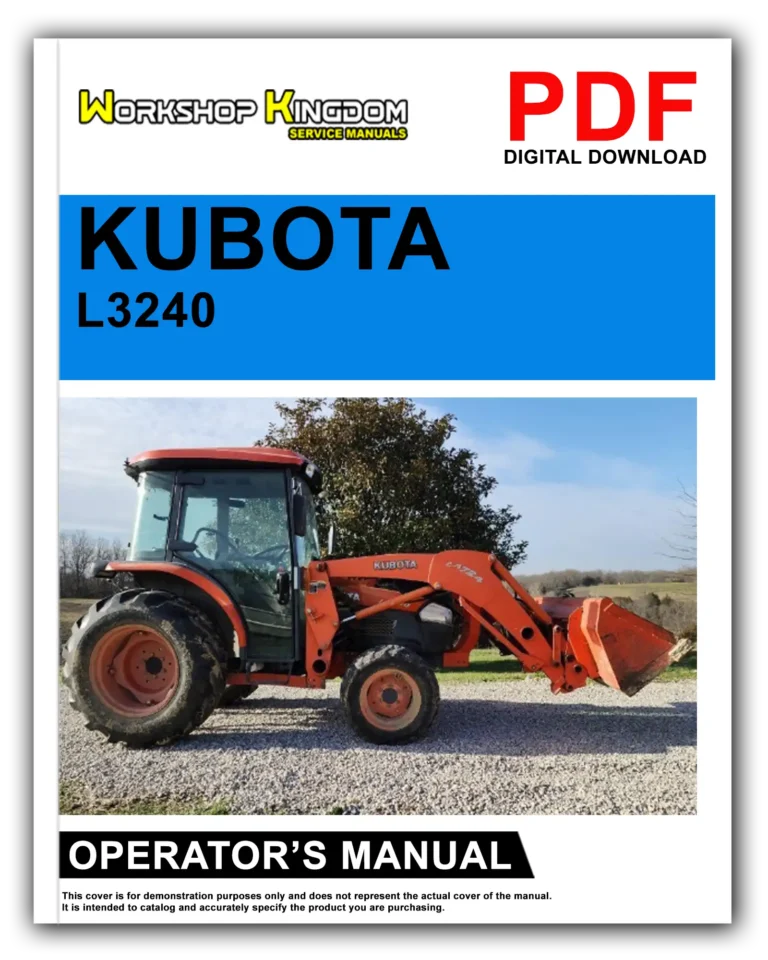 KUBOTA L3240 L3540 L3940 L4240 L4740 L5040 L5240 L5740 Operator’s Manual – English – PDF Download