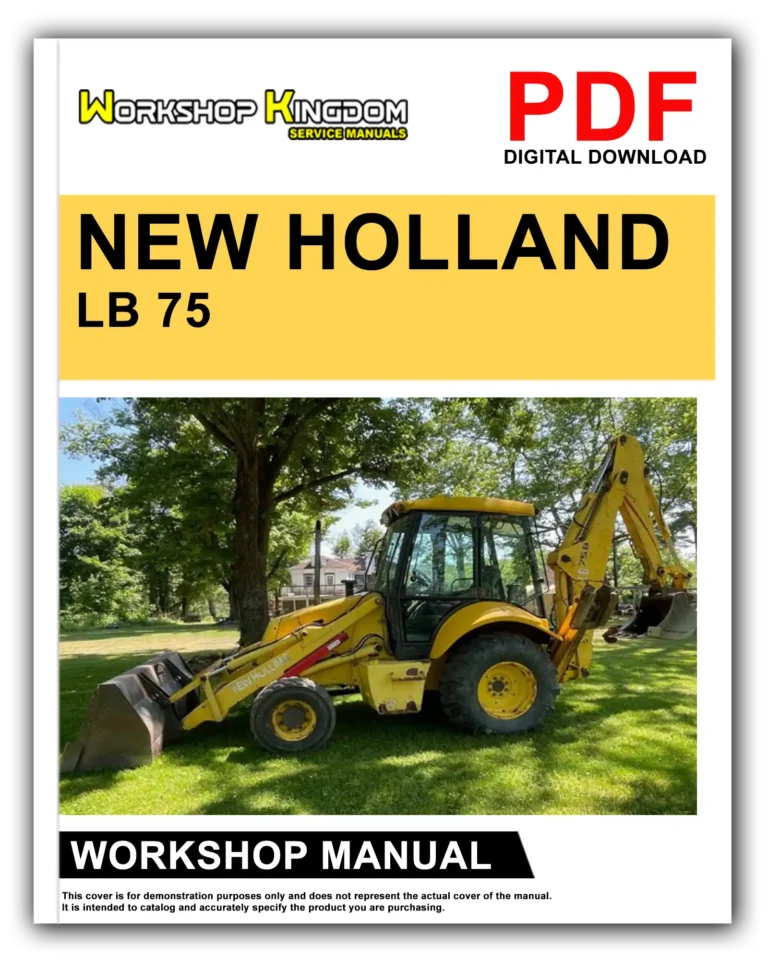 NEW HOLLAND LB 75 Workshop Repair Service Manual – English – PDF Download