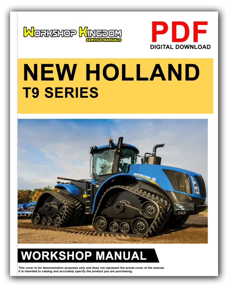 NEW HOLLAND T9 Series T9.435 T9.480 T9.530 T9.565T9.600 T9.645 T9.700 Tier 4B (final) Workshop Repair Service Manual – English – PDF Download