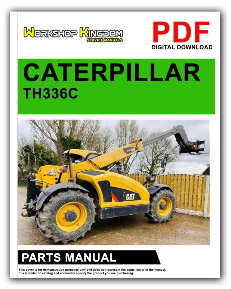 CATERPILLAR TH336C TH337C TH406C TH407C Spare Parts Catalogue Manual – English – PDF Download