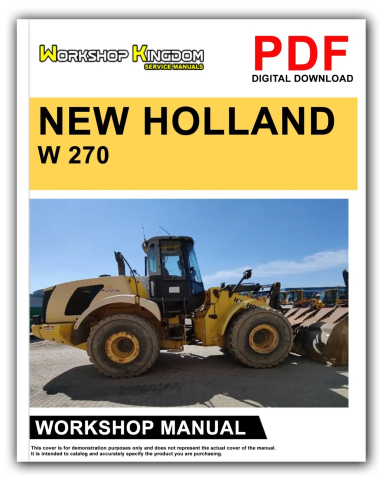 NEW HOLLAND W 270 C W 300 C Workshop Repair Service Manual – English – PDF Download