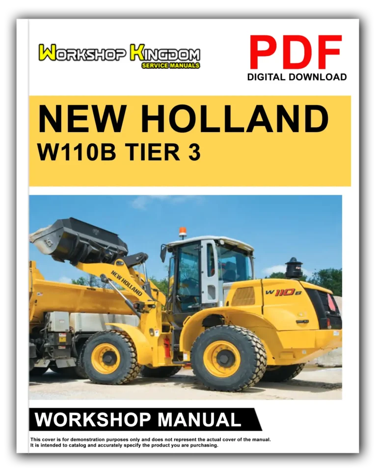 NEW HOLLAND W110B TIER 3 Workshop Repair Service Manual – English – PDF Download