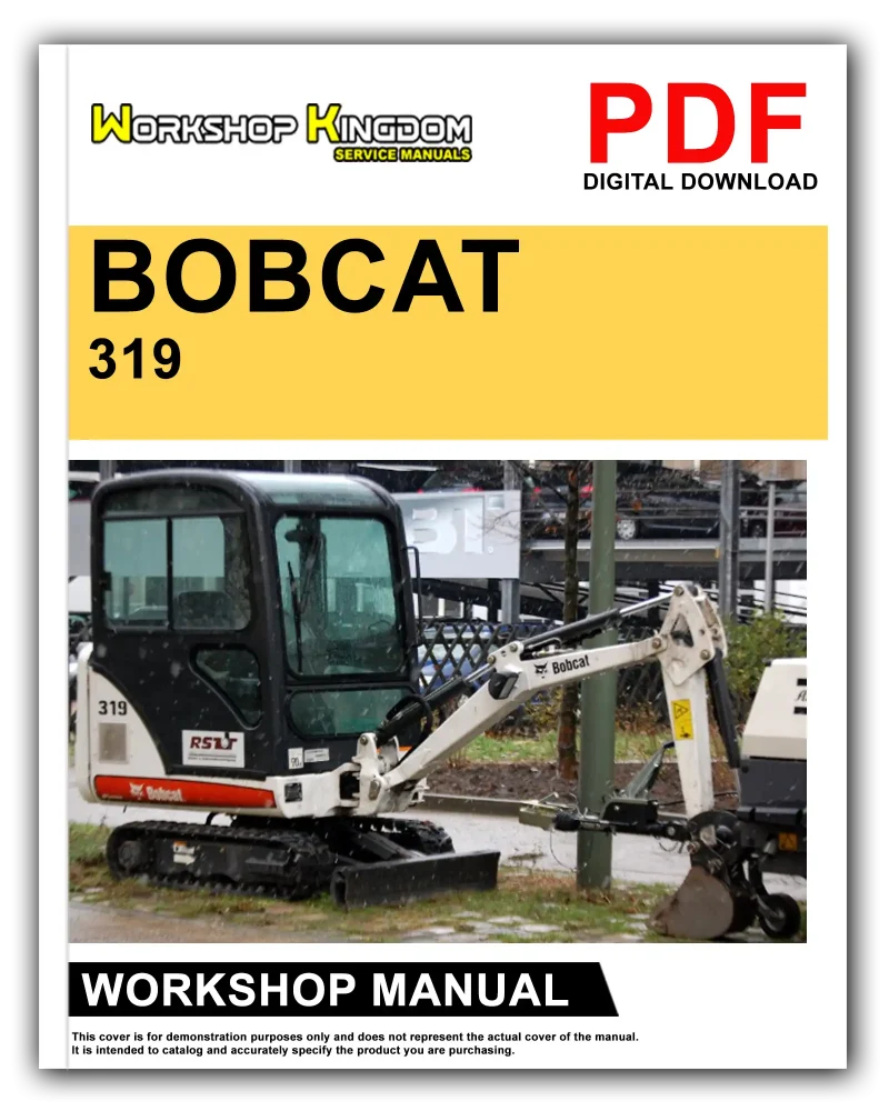 BOBCAT 319 Workshop Manual