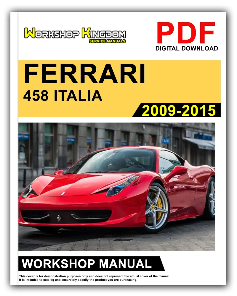 FERRARI 458 ITALIA (2009-2015) Workshop Repair Service Manual