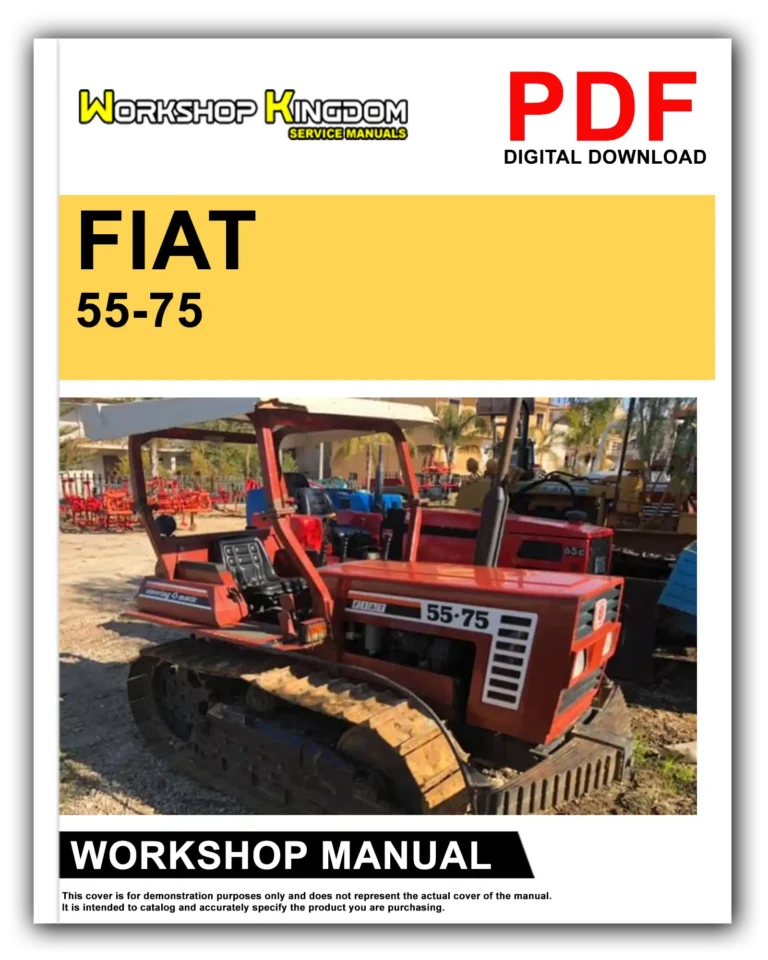 FIAT 55-75 60-75 70-75 80-75 Workshop Repair Service Manual – English – PDF Download