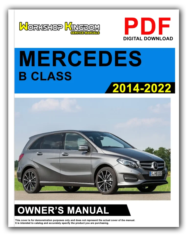 MERCEDES B CLASS (2014-2022) Owner’s Manual – English – PDF Download