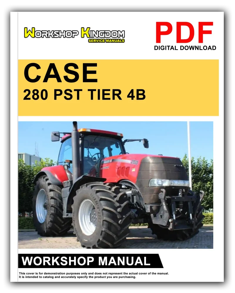 CASE MAGNUM 250 280 310 340 PST ROWTRAC TIER 4B Workshop Manual